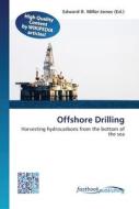 Offshore Drilling edito da FastBook Publishing