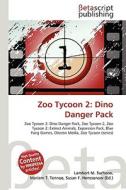 Zoo Tycoon 2: Dino Danger Pack edito da Betascript Publishing