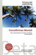 Coccothrinax Munizii edito da Betascript Publishing