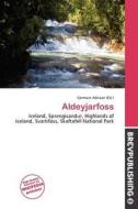 Aldeyjarfoss edito da Brev Publishing