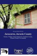 Jaraczewo, Jarocin County edito da Crypt Publishing