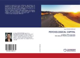 PSYCHOLOGICAL CAPITAL di Ayse Gökçen Kapusuz edito da LAP LAMBERT Academic Publishing