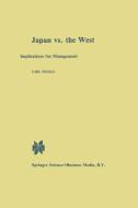 Japan vs. the West di C. Pegels edito da Springer Netherlands