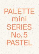 Palette Mini Series 05: Pastel di Victionary edito da Victionary