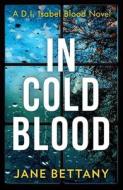 In Cold Blood di Jane Bettany edito da Harpercollins Publishers