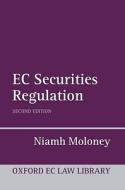 Ec Securities Regulation di Niamh Moloney edito da Oxford University Press