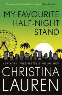 My Favourite Half-Night Stand di Christina Lauren edito da Little, Brown Book Group