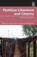 Partition Literature And Cinema di Jaydip Sarkar edito da Taylor & Francis Ltd