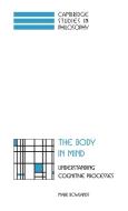 The Body in Mind di Mark Rowlands, Rowlands Mark edito da Cambridge University Press