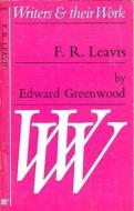 F.R. Leavis di E. B. Greenwood edito da Liverpool University Press