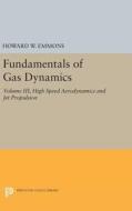 Fundamentals of Gas Dynamics di Howard W. Emmons edito da Princeton University Press