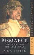 Bismarck di David Taylor edito da The History Press Ltd