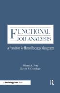 Functional Job Analysis di Sidney A. Fine, Steven F. Cronshaw edito da Taylor & Francis Inc