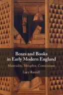 Boxes And Books In Early Modern England di Lucy Razzall edito da Cambridge University Press