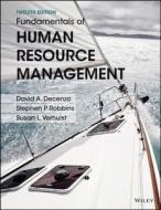 Fundamentals of Human Resource Management, Binder Ready Version di Wiley, David A. DeCenzo, Stephen P. Robbins edito da Wiley