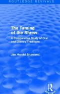 The Taming of the Shrew di Jan Harold Brunvand edito da Taylor & Francis Ltd