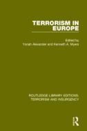 Terrorism In Europe edito da Taylor & Francis Ltd