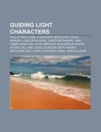 Guiding Light Characters: Phillip Spauld di Books Llc edito da Books LLC, Wiki Series