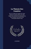 La Theorie Des Cometes di Le Monnier edito da Sagwan Press