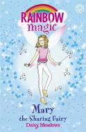 Rainbow Magic: Mary the Sharing Fairy di Daisy Meadows edito da Hachette Children's Group