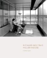 Richard Neutras Miller House di Stephen Leet edito da Princeton Architectural Press