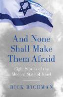 Star-Spangled Zionism: The Untold Stories of Americanism and Zionism di Rick Richman edito da ENCOUNTER BOOKS