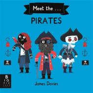 Meet the Pirates di James Davies edito da Templar Publishing