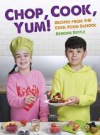 The Cool Food School Cookbook [Working Title] di Deirdre Doyle edito da O BRIEN PR