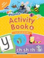 Jolly Phonics Activity Book 6 (in Print Letters) di Sara Wernham, Sue Lloyd edito da JOLLY LEARNING LTD
