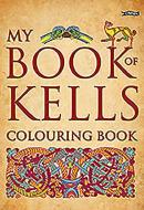 My Book of Kells Colouring Book edito da O'Brien Press Ltd