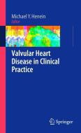 Valvular Heart Disease in Clinical Practice edito da Springer London Ltd