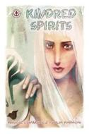 Kindred Spirits di Maggie Lewinowicz edito da Markosia Enterprises Ltd