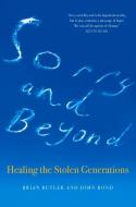 Sorry And Beyond di Brian Butler, John Bond edito da ATF Press
