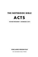 The Notebook Bible - New Testament - Volume 5 of 9 - Acts di Notebook Bible Press edito da Notebook Bible Press