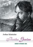 Bertha Garlan di Arthur Schnitzler edito da GREEN INTEGER