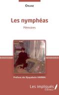 Les Nympheas di Orane edito da Les Impliqués
