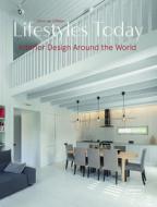 Lifestyles Today di Chris van Uffelen edito da Braun Publishing AG