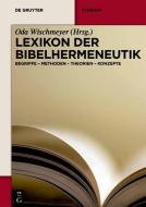 Lexikon der Bibelhermeneutik edito da Gruyter, Walter de GmbH