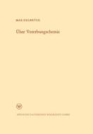 Über Vererbungschemie di Max Delbrück edito da VS Verlag für Sozialwissenschaften