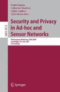 Security and Privacy in Ad-hoc and Sensor Networks edito da Springer Berlin Heidelberg