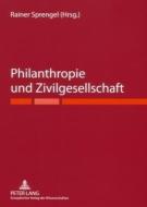 Philanthropie und Zivilgesellschaft edito da Lang, Peter GmbH