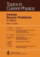 Inverse Source Problems in Optics edito da Springer Berlin Heidelberg