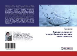 Analiz vody po mikrobiologicheskim pokazatelyam di Marina Sidorenko, Ljubov' Buzoleva edito da LAP Lambert Academic Publishing