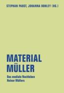 Material Müller edito da Verbrecher Verlag