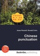 Chinese Punctuation di Jesse Russell, Ronald Cohn edito da Book On Demand Ltd.