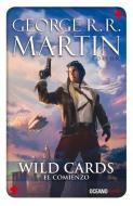 Wild Cards 1. El Comienzo di George R. R. Martin, John J. Miller edito da EDIT OCEANO DE MEXICO