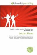 Lucian Piane di #Miller,  Frederic P. Vandome,  Agnes F. Mcbrewster,  John edito da Vdm Publishing House