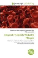 Eduard Friedrich Wilhelm Pfluger edito da Betascript Publishing