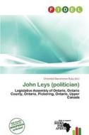 John Leys (politician) edito da Fidel
