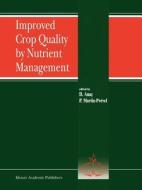 Improved Crop Quality by Nutrient Management edito da Springer Netherlands